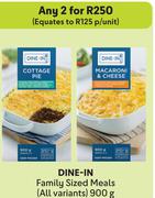 Dine-In Family Sized Meals (All Variants)-For Any 2 x 900g