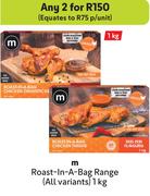 M Roast-In-A- Bag Range(All Variants)-For Any 2 x 1kg