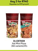 Dr. Oetkar Ital Mini Pizza (All Variants)-For Any 2 x 8's