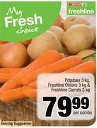 Potatoes-3Kg, Freshline Onions-3Kg & Freshline Carrots-3Kg Per Combo