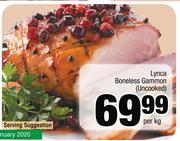 Lynca Boneless Gammon Uncooked-Per Kg