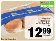 Freshline Hamburger Or Hot Dog Rolls-6s Per Pack