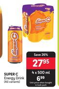 Super C Energy Drink (All Variants)-4 x 500ml