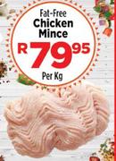 Fat Free Chicken Mince-Per kg