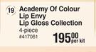 Academy Of Colour Lip Envy Lip Gloss Collection 4 Piece-Per Kit