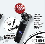 Dquip Premium Shaver D8000