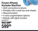Disney Frojen Wheely Karaoke Machine 437677