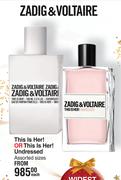 Zadig & Voltaire This Is Her Or This Is Her Undressed Assorted Sizes-Each