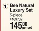 Good Stuff Bee Natural Luxury Set 5 Piece-Per Set