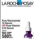 Larocheposay Pure Niacinamide 10 Serum Or Pure Vitamin C10 Serum-30ml Each