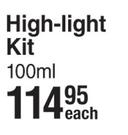 Kair High Light Kit-100ml Each