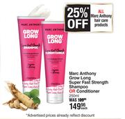 Marc Anthony Grow Long Super Fast Strength Shampoo Or Conditioner-250ml Each