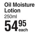 Rosemary Oil Moisture Lotion-250ml Each
