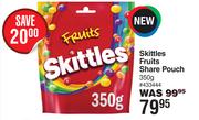 Skittles Fruits Share Pouch-350g