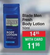 Blade Men Fresh Body Lotion-50ml