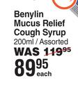 Benylin Mucus Relief Cough Syrup Assorted-200ml Each