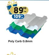Poly Carb 0.8mm-Per m