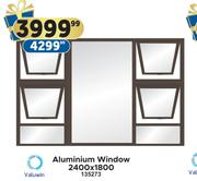 Valuwin Aluminium Window 2400 x 1800