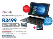 Click X10 2-In-1 With Windows 10 + K4203H USB Modem-On A 1GB Data Price Plan