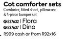 Cot Comforter Sets Flora 827632/Dino 827637