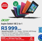 Acer Aspire Switch 10E 2-In-1+ R207H WiFi Modem-On 1GB Data Price Plan