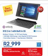 Click X10 2 In 1 With Built In 3G-On 2GB Data Price Plan