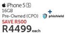 Apple iPhone 5s 16GB Pre Owned CPO + Phishield-Each