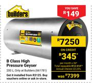 Builders B Class High Pressure Geyser 661781