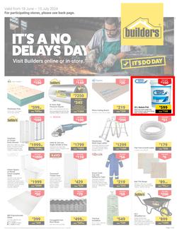 Builders KwaZulu-Natal : It's A No Delays Day (18 June - 15 July 2024), page 1