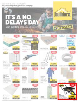 Builders KwaZulu-Natal : It's A No Delays Day (18 June - 15 July 2024), page 1