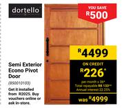 Dortello Semi Exterior Econo Pivot Door 850010103