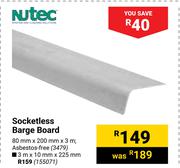 Nutec Socketless Barge Board 3479-80mm X 200mm X 3mm
