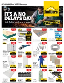 Builders Inland : It's A No Delays Day (18 June - 15 July 2024)