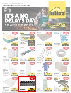Builders Inland : It's A No Delays Day (18 June - 15 July 2024), page 1