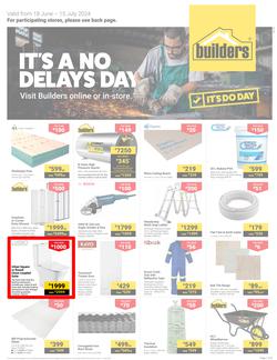 Builders Inland : It's A No Delays Day (18 June - 15 July 2024), page 1