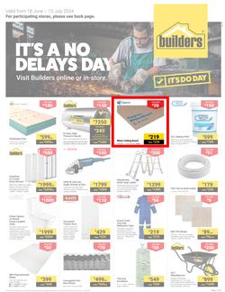 Builders Inland : It's A No Delays Day (18 June - 15 July 2024), page 1