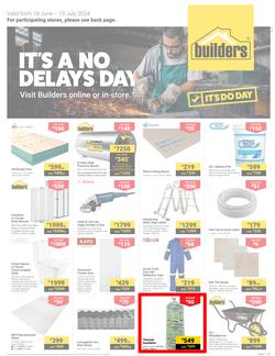 Builders Inland : It's A No Delays Day (18 June - 15 July 2024), page 1