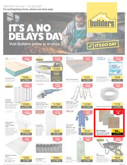 Builders Inland : It's A No Delays Day (18 June - 15 July 2024), page 1