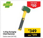 Lasher 1.8Kg Suregrip Club Hammer 347745