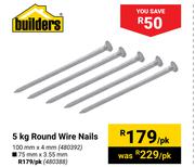 Builders  Round Wire Nails 100mm X 4mm 480392- 5kg Per Pack
