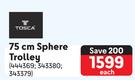 Tosca 75cm Sphere Trolley-Each