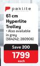 Paklite 61cm Hyperlite Trolley-Each