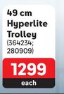 Paklite 49cm  Hyperlite Trolley-Each