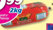 Sky Country French Polony-2Kg