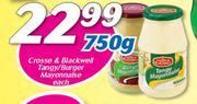 Crosse And Blackwell Tangy Burger Mayonnaise-750g Each
