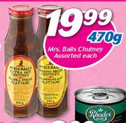 Mrs.Balls Chutney Assorted-470g Each