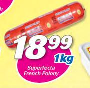 Superfecta French Polony-1Kg