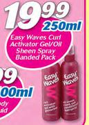 Easy Waves Curl Activator Gel/Oil Sheen Spray Banded Pack-250ml