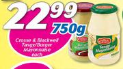 Crosse & Blackwell Tangy/Burger Mayonnaise-750g Each