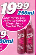 Easy Waves Curl Activator Gel/Oil Sheen Spray Banded Pack-250ml
